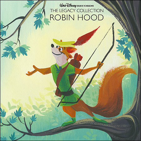 Обложка к альбому - Робин Гуд / Robin Hood (Walt Disney Records: The Legacy Collection)