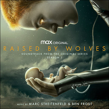 Обложка к альбому - Воспитанные волками / Raised by Wolves: Season 1