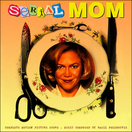 Обложка к альбому - Мамочка-маньячка-убийца / Serial Mom (Complete Score)
