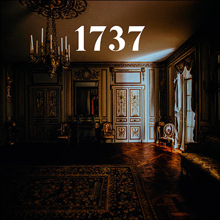 Обложка к альбому - 1737 (Original Documentary Soundtrack)