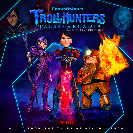 Обложка к альбому - Trollhunters: Music from the Tales of Arcadia Saga