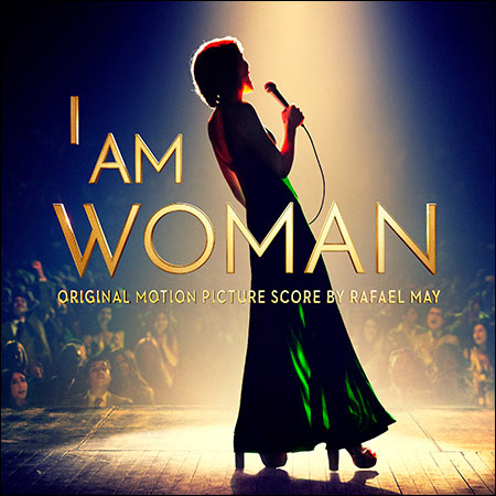 Обложка к альбому - Я — женщина / I Am Woman (Original Score)