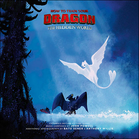 Обложка к альбому - Как приручить дракона 3: Скрытый мир / How to Train Your Dragon: The Hidden World (Expanded Score)