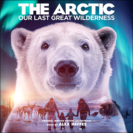 Обложка к альбому - The Arctic: Our Last Great Wilderness
