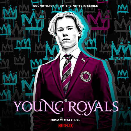 Обложка к альбому - Молодые монархи / Young Royals