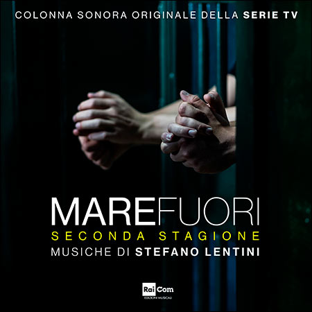 Обложка к альбому - Mare Fuori, Seconda Stagione