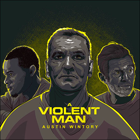 Обложка к альбому - Жестокий человек / A Violent Man
