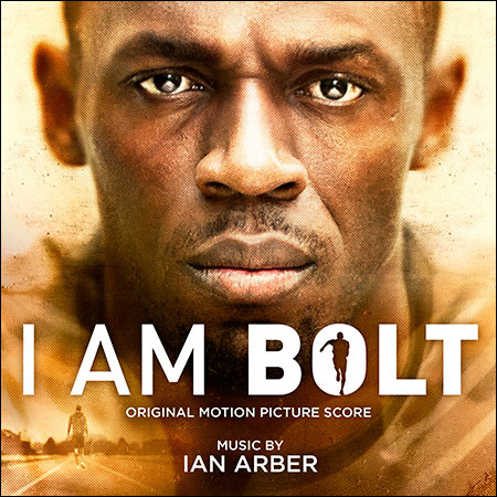 Обложка к альбому - Я — Болт / I Am Bolt (Original Score)