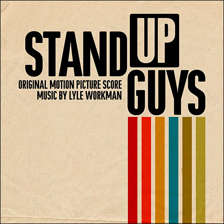Обложка к альбому - Реальные парни / Stand Up Guys (Original Score)