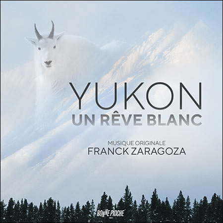 Обложка к альбому - Yukon, un rêve blanc