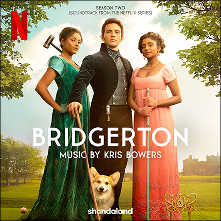 Обложка к альбому - Бриджертоны / Bridgerton Season Two (Soundtrack from the Netflix Series)