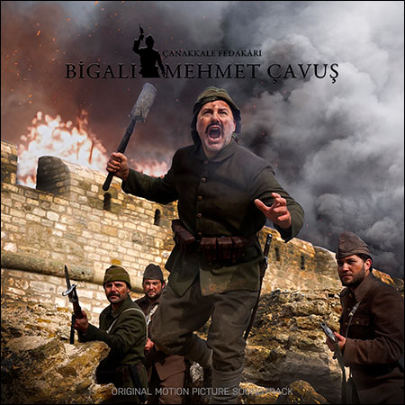Обложка к альбому - Çanakkale Fedakârı Bigalı Mehmet Çavuş