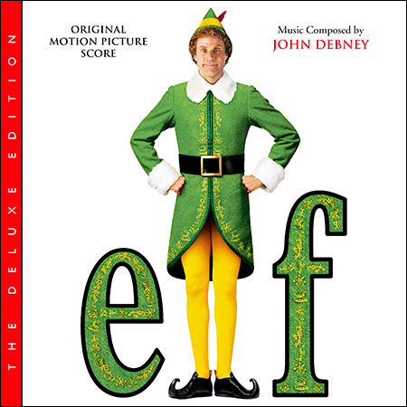 Обложка к альбому - Эльф / Elf: Original Score (The Deluxe Edition)