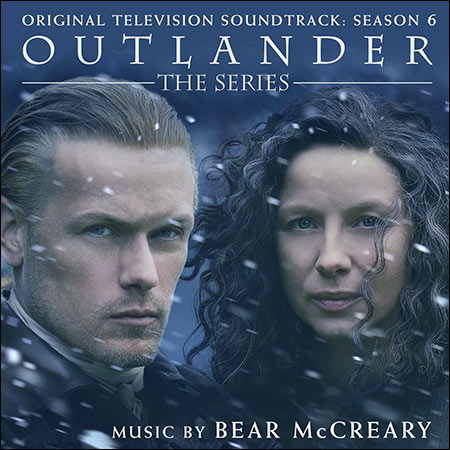 Обложка к альбому - Чужестранка / Outlander (Original Television Soundtrack: Season 6)