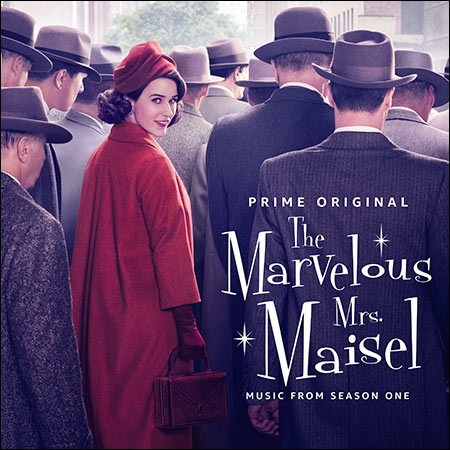 Обложка к альбому - Удивительная миссис Мейзел / The Marvelous Mrs. Maisel: Season 1