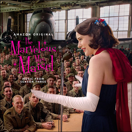 Обложка к альбому - Удивительная миссис Мейзел / The Marvelous Mrs. Maisel: Season 3
