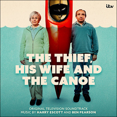 Обложка к альбому - Вор, его жена и каноэ / The Thief, His Wife and The Canoe
