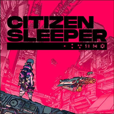 Обложка к альбому - Citizen Sleeper