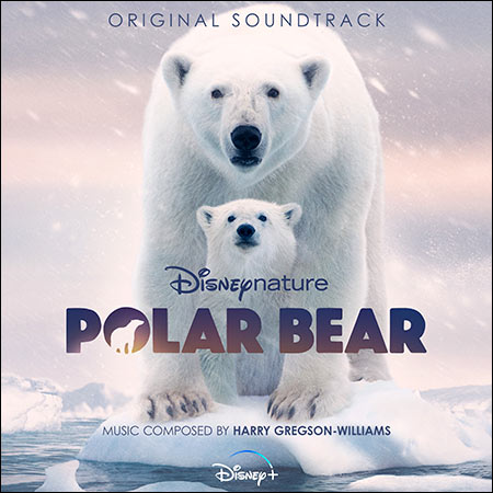 Обложка к альбому - Полярный медведь / Disneynature: Polar Bear