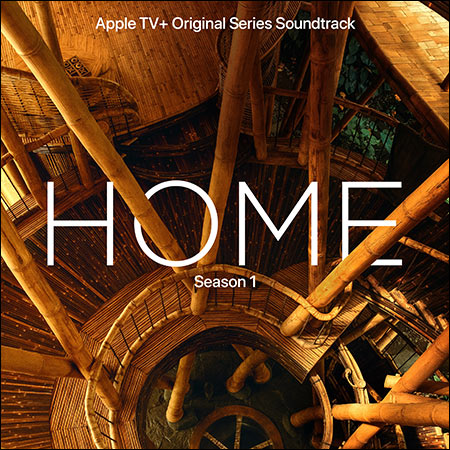 Обложка к альбому - Дом / Home: Season 1