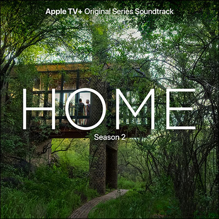 Обложка к альбому - Дом / Home: Season 2