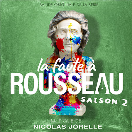 Обложка к альбому - La faute à Rousseau: Saison 2