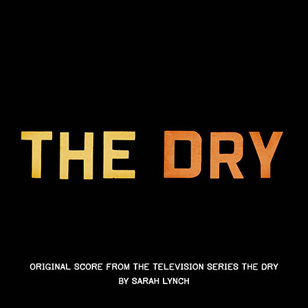 Обложка к альбому - The Dry (2022 TV Series)