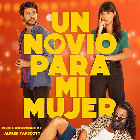 Обложка к альбому - Парень для моей жены / Un Novio para Mi Mujer