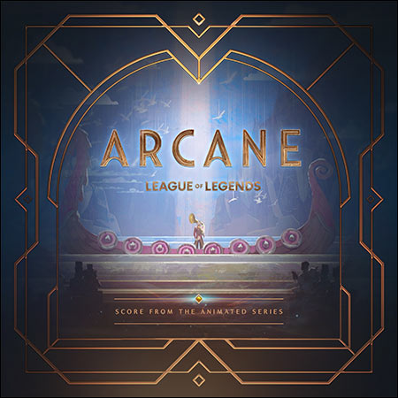 Обложка к альбому - Аркейн / Arcane League of Legends (Score)