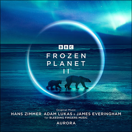 Обложка к альбому - Frozen Planet II