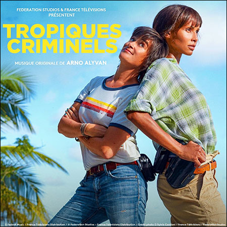 Обкладинка до альбому - Тропические преступники / Tropiques Criminels