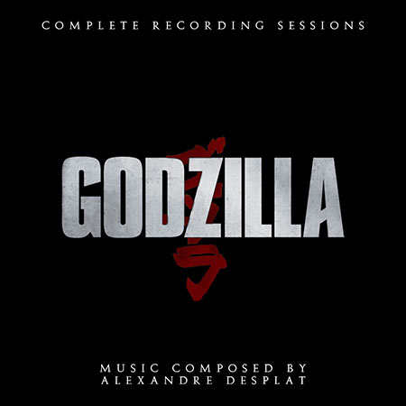 Обложка к альбому - Годзилла / Godzilla (by Alexandre Desplat / Recording Sessions)