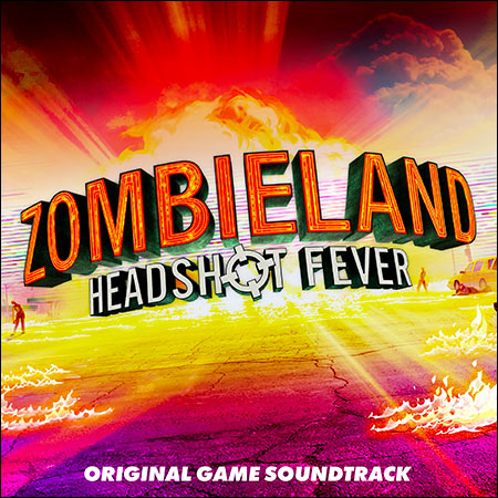 Обложка к альбому - Zombieland: Headshot Fever