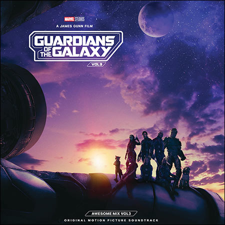 Обложка к альбому - Стражи Галактики. Часть 3 / Guardians of the Galaxy Vol. 3: Awesome Mix Vol. 3