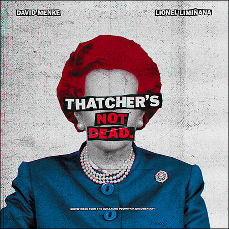 Обложка к альбому - Thatcher's Not Dead.