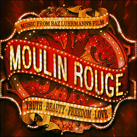 Обложка к альбому - Мулен Руж / Moulin Rouge (Music from Baz Luhrmann's Film)