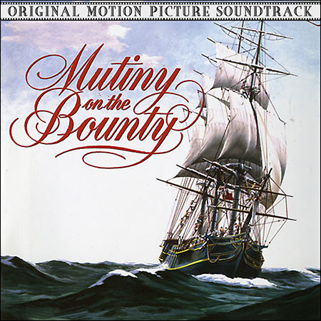 Обложка к альбому - Мятеж на «Баунти» / Mutiny on the Bounty (At the Movies, Inc.)