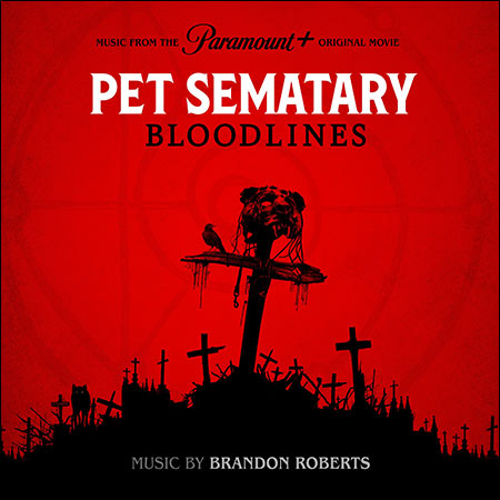 Обложка к альбому - Кладбище домашних животных: Кровные узы / Pet Sematary: Bloodlines