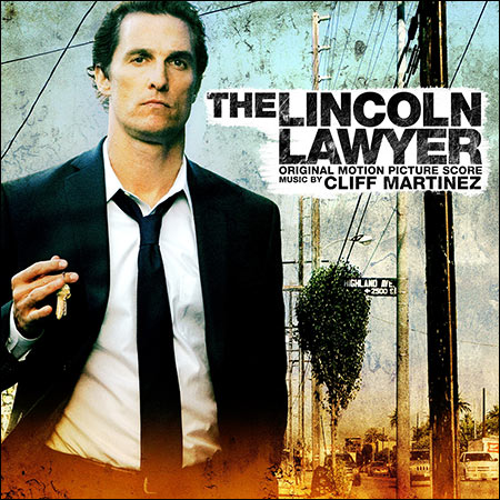 Обложка к альбому - Линкольн для адвоката / The Lincoln Lawyer (Original Score)