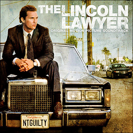 Обложка к альбому - Линкольн для адвоката / The Lincoln Lawyer (OST)