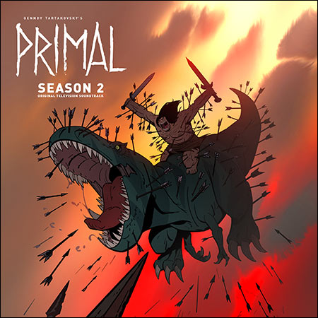 Обложка к альбому - Первобытный / Primal: Season 2