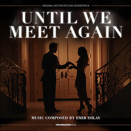 Обложка к альбому - Пока мы не встретимся снова / Until We Meet Again