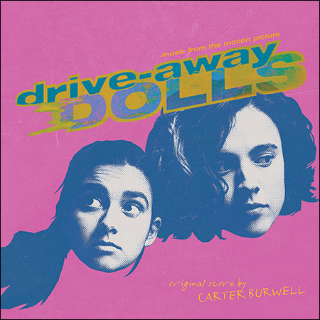 Обложка к альбому - Красотки в бегах / Drive-Away Dolls