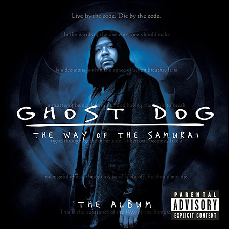 Обложка к альбому - Пёс-призрак: Путь самурая / Ghost Dog: The Way of the Samurai (The Album)