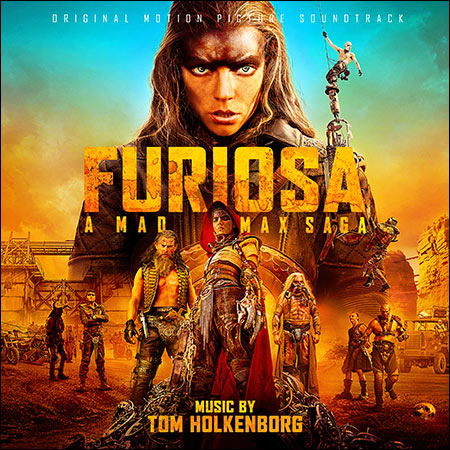 Обложка к альбому - Фуриоса: Хроники Безумного Макса / Furiosa: A Mad Max Saga