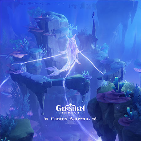 Обложка к альбому - Genshin Impact - Cantus Aeternus