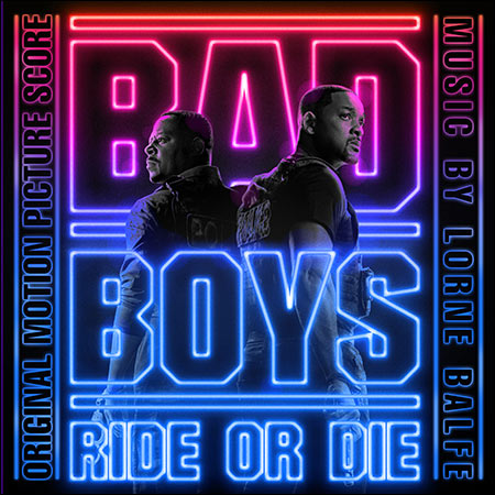 Обложка к альбому - Плохие парни 4 / Bad Boys: Ride or Die (Original Score)