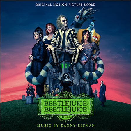 Обложка к альбому - Битлджус 2 / Beetlejuice Beetlejuice (Original Motion Picture Soundtrack)