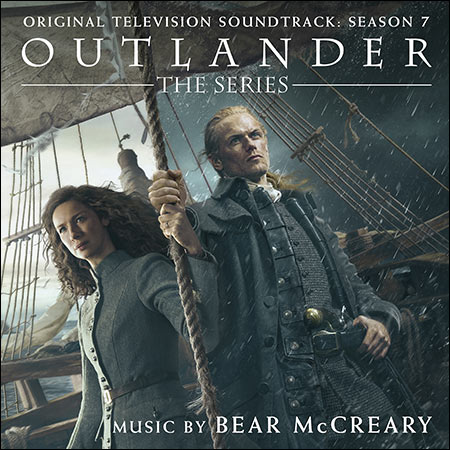 Обложка к альбому - Чужестранка / Outlander (Original Television Soundtrack: Season 7)