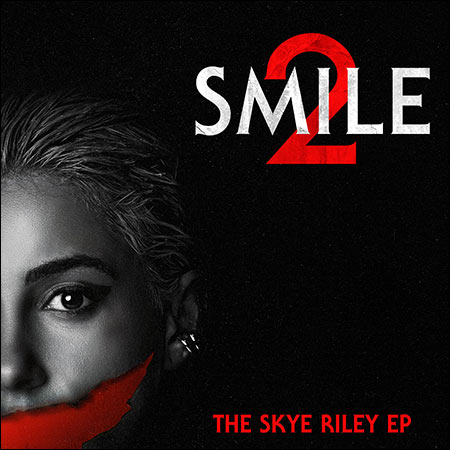 Обложка к альбому - Улыбка 2 / Smile 2: The Skye Riley EP